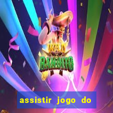 assistir jogo do corinthians ao vivo vto